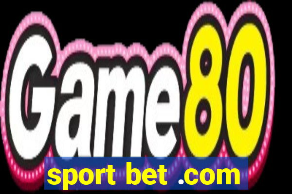 sport bet .com